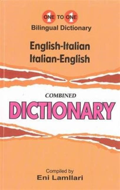 English-Italian & Italian-English One-to-One Dictionary: (Exam-Suitable)