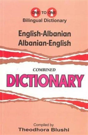 English-Albanian & Albanian-English One-to-One Dictionary (Exam-Suitable): 2021