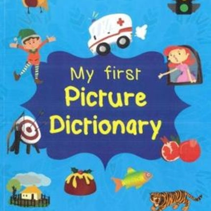 My First Picture Dictionary: English-Punjabi: 2016