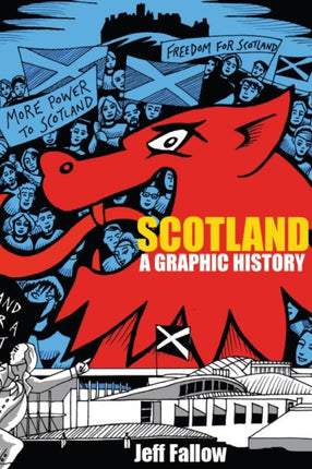 Scotland: A Graphic History