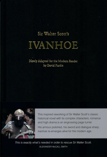 Sir Walter Scott's Ivanhoe: Newly Adapted for the Modern Reader by David Purdie