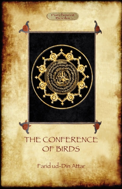 The Conference of Birds: the Sufi's Journey to God