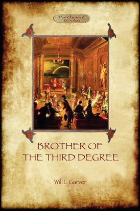 Brother of the Third Degree