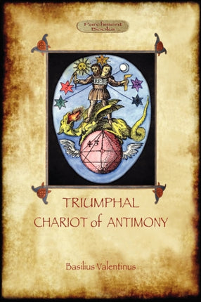 The Triumphant Chariot of Antimony