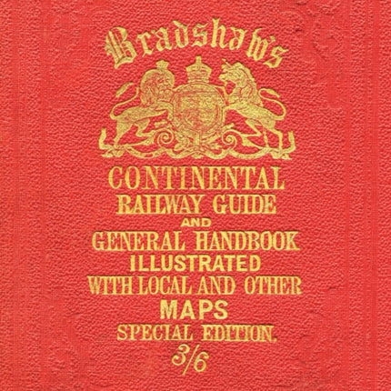 Bradshaw’s Continental Railway Guide (full edition)