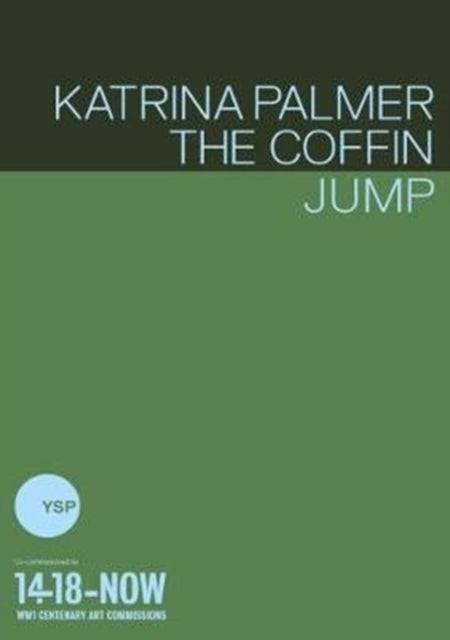 Katrina Palmer: The Coffin Jump