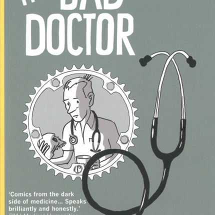 The Bad Doctor: The Troubled Life and Times of Dr Iwan James