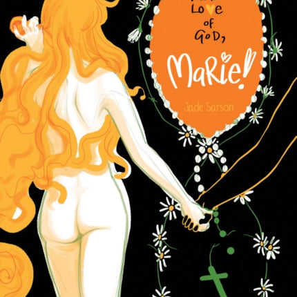 For the Love of God Marie!