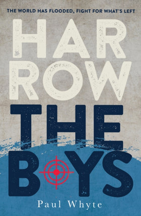Harrow the Boys: The World Has Flooded, Fight For