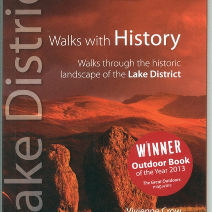 Walks with History: Walks Through the Historic Landscape of the Lake District