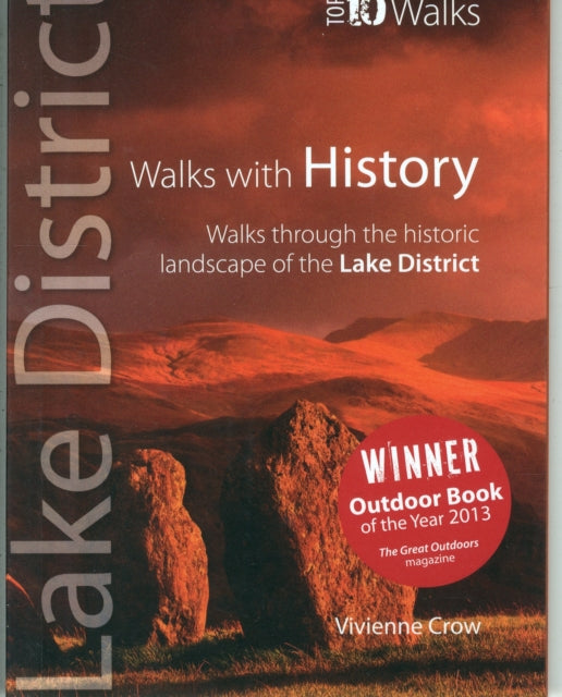 Walks with History: Walks Through the Historic Landscape of the Lake District