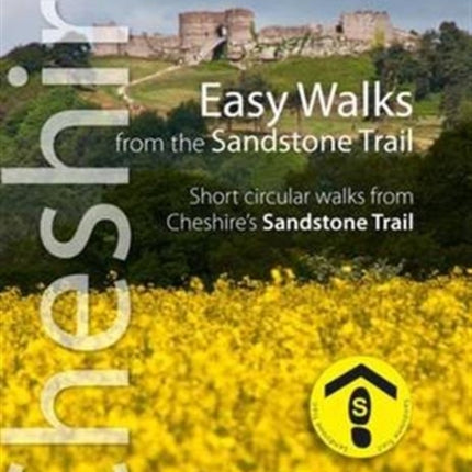 Easy Walks from the Sandstone Trail: Short Circular Walks from Cheshire's Sandstone Trail