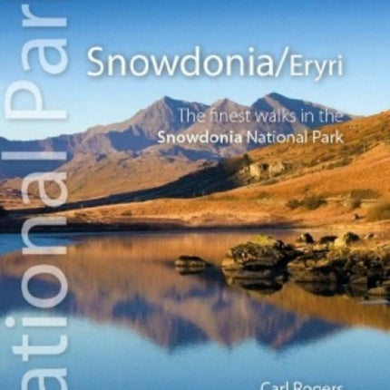 Snowdonia/Eryri: Circular Walks in the Snowdonia National Park