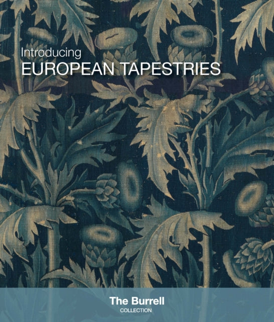 Introducing European Tapestries