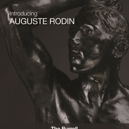 Introducing Auguste Rodin