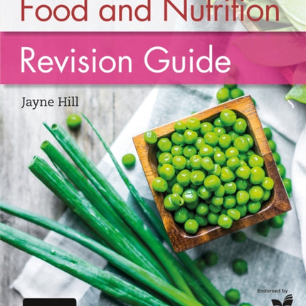 WJEC GCSE Food and Nutrition: Revision Guide