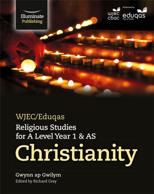 WJEC/Eduqas Religious Studies for A Level Year 1 & AS - Christianity