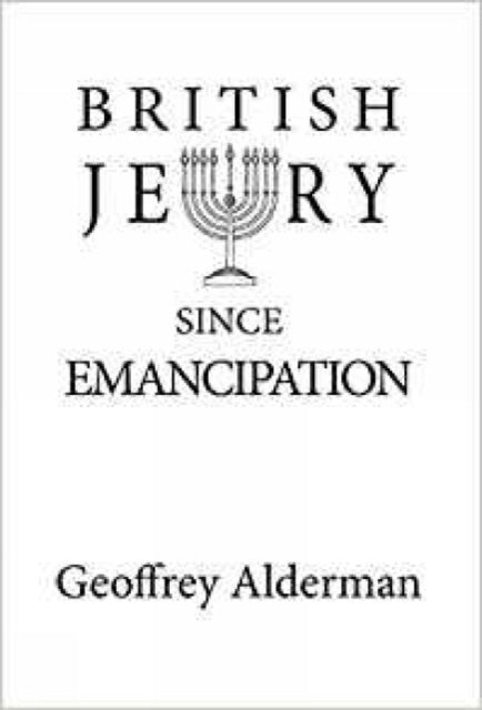 British Jewry Since Emancipation