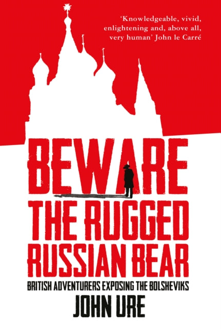 Beware the Rugged Russian Bear