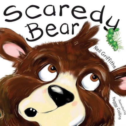 Scaredy Bear