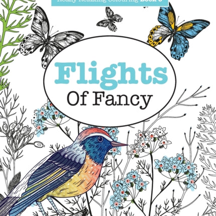 Really RELAXING Colouring Book 5: Flights Of Fancy - A Winged Journey Through Pattern and Colour