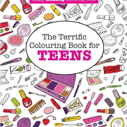 The Terrific Colouring Book for Teens