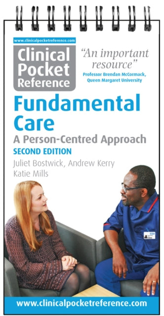 Clinical Pocket Reference Fundamental Care: A Person-Centred Approach: 2019