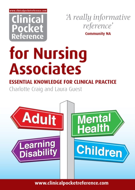 Clinical Pocket Reference for Nursing Associates: Essential Knowledge for Clinical Practice: 2023