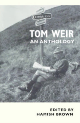 Tom Weir: An Anthology