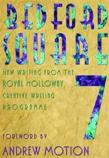 Bedford Square: Bedford Square Anthology