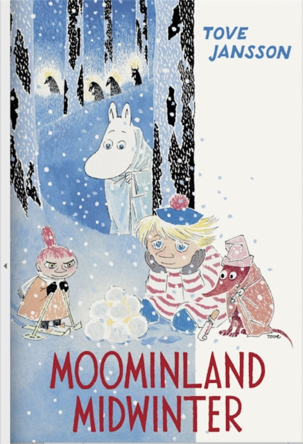 Moominland Midwinter: Colour Edition