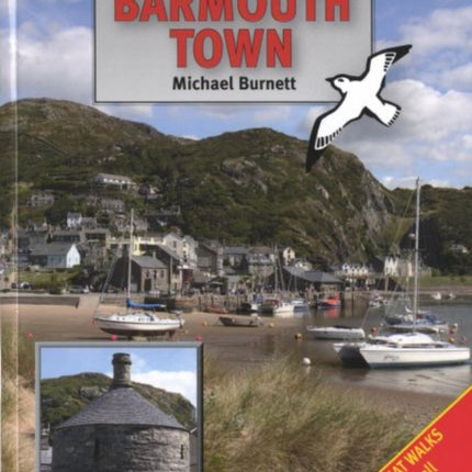 Walks in and Around Barmouth Town