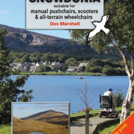 All-Ability Trails in Snowdonia - Suitable for Manual Pushchairs, Scooters and All-Terrain Wheelchairs