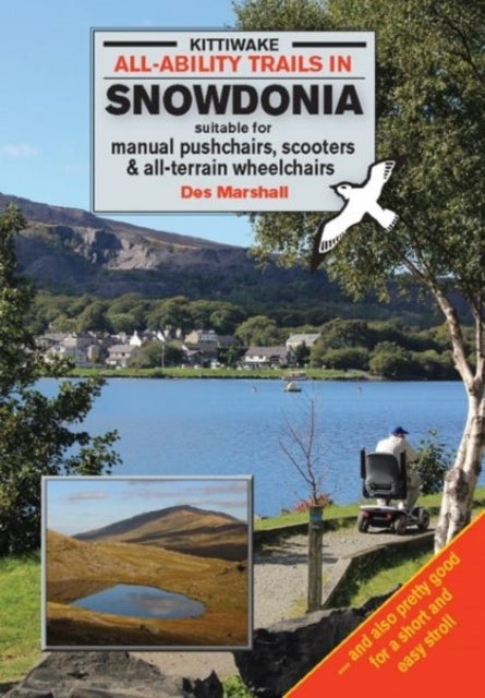 All-Ability Trails in Snowdonia - Suitable for Manual Pushchairs, Scooters and All-Terrain Wheelchairs