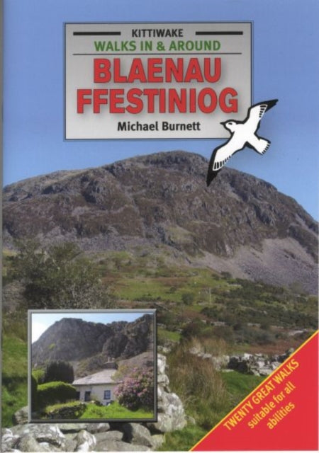 Walks in and Around Blaenau Ffestiniog