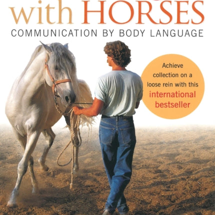 Dancing with Horses: Communication by Body