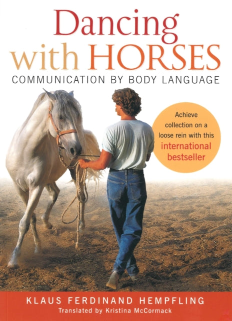 Dancing with Horses: Communication by Body