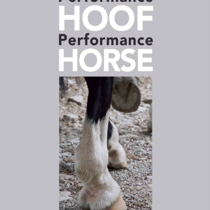 Performance Hoof, Performance Horse
