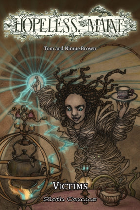 Hopeless, Maine 3: Victims