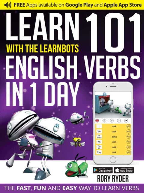 Learn 101 English Verbs in 1 Day: With LearnBots