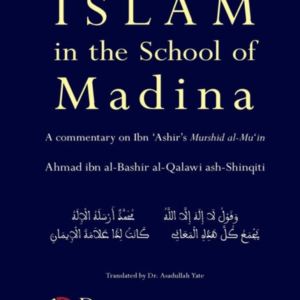 Islam in the School of Madina