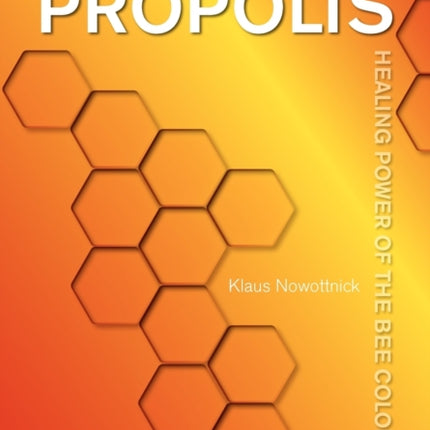 Propolis