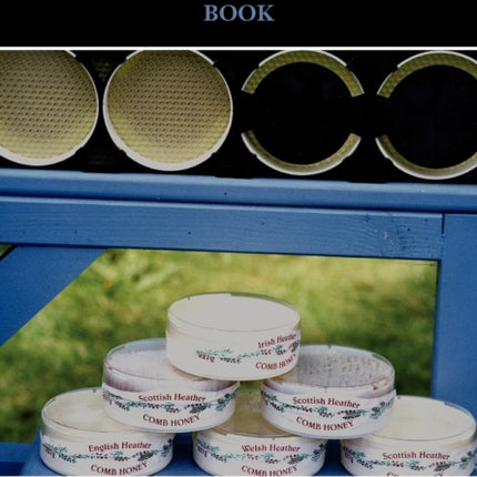 The Comb Honey Book