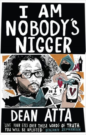 I Am Nobody's Nigger