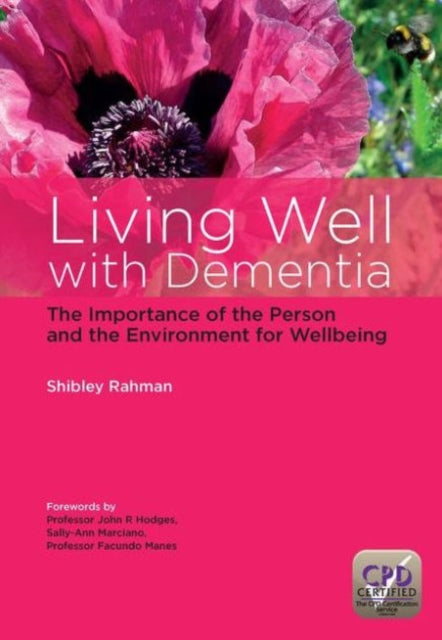 Living Well with Dementia: The Importance of the Person and the Environment for Wellbeing