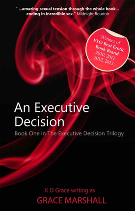 An Executive Decision: An Executive Decision