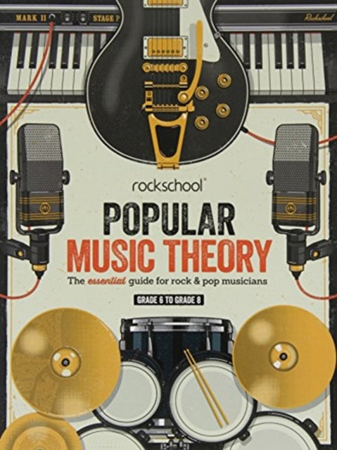 Popular Music Theory Guidebook Grades 6-8: Grades