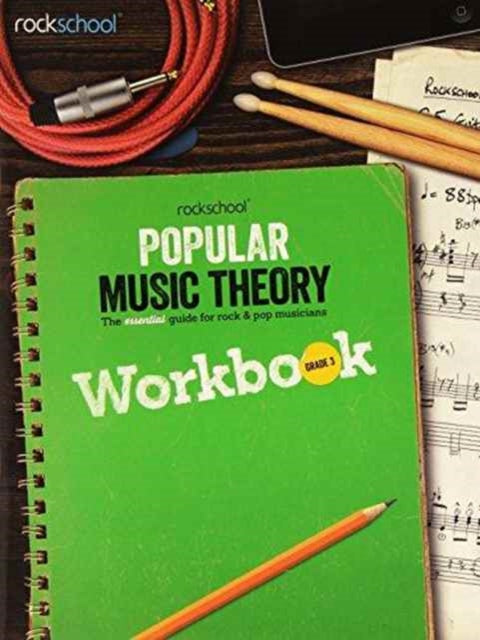 Rockschool: Popular Music Theory Workbook Grade 3