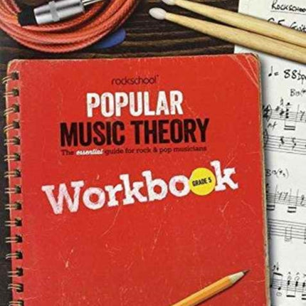 Rockschool: Popular Music Theory Workbook Grade 5