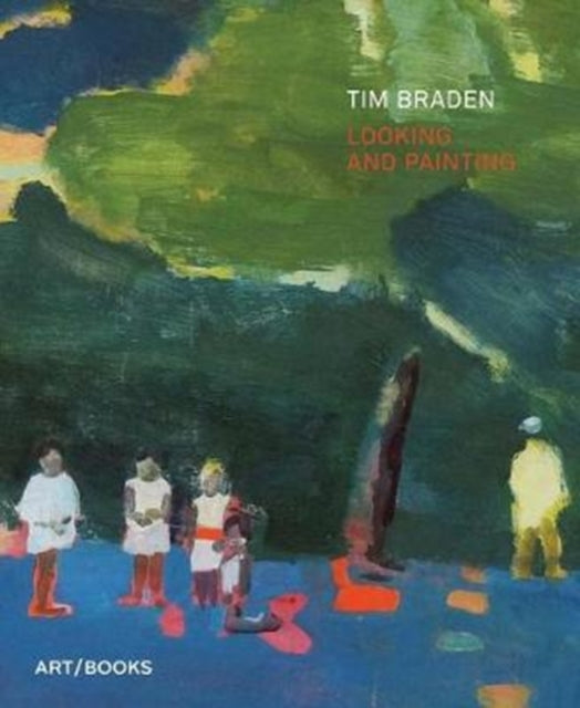 Tim Braden Looking and Painting